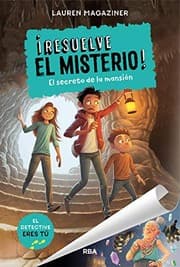 Tapa de ¡Resuelve el misterio! 1. El secreto de la mansión