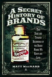 Tapa de A Secret History of Brands