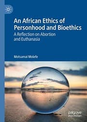 Tapa de An African Ethics of Personhood and Bioethics