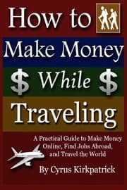 Tapa de How to Make Money While Traveling