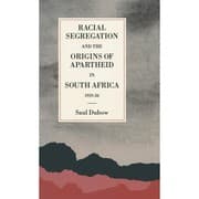 Tapa de Racial segregation and the origins of apartheid in South Africa, 1919-36