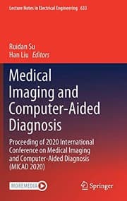 Tapa de Medical Imaging and Computer-Aided Diagnosis