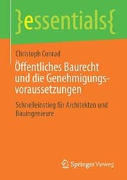 Tapa de Öffentliches Baurecht und die Genehmigungsvoraussetzungen