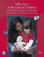 Tapa de Who Am I in the Lives of Children? An Introduction to Early Childhood Education