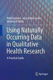 Tapa de Using Naturally Occurring Data in Qualitative Health Research
