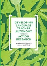 Tapa de Developing Language Teacher Autonomy through Action Research