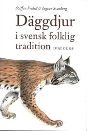 Tapa de Däggdjur i svensk folklig tradition