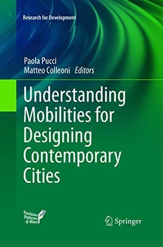 Tapa de Understanding Mobilities for Designing Contemporary Cities