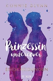 Tapa de Prinzessin undercover - Entscheidungen