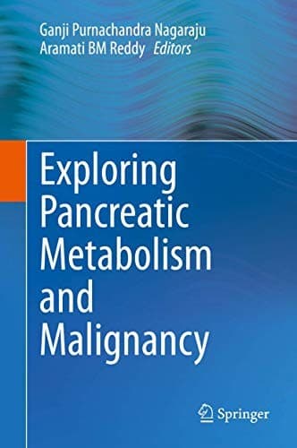 Tapa de Exploring Pancreatic Metabolism and Malignancy