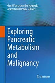 Tapa de Exploring Pancreatic Metabolism and Malignancy