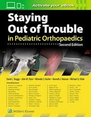 Tapa de Staying Out of Trouble in Pediatric Orthopaedics