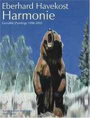 Tapa de Harmonie: Eberhard Havekost; Bilder 1998 - 2005. Ausstellung, Kunstmuseum Wolfsburg, 5. November 2005 bis 19. Februar 2006