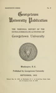 Tapa de Triennial report of the extra-curriculum activities of Georgetown University