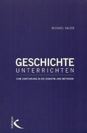 Tapa de Geschichte unterrichten. Eine Einführung in die Didaktik und Methodik