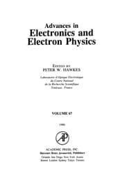 Tapa de Advances in Electronics and Electron Physics, 67