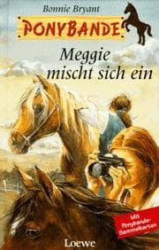 Tapa de Ponybande, Meggie mischt sich ein
