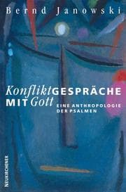 Tapa de Konfliktgespräche mit Gott. Eine Anthropologie der Psalmen