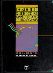 Tapa de La Société québécoise après 30 ans de changements
