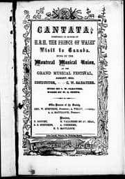 Tapa de Cantata composed in honor of H.R.H. the Prince of Wales' visit to Canada