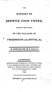 Tapa de The history of Berwick upon Tweed