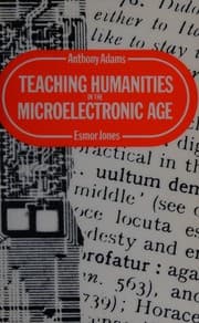 Tapa de Teaching Humanities in the Microelectronic Age