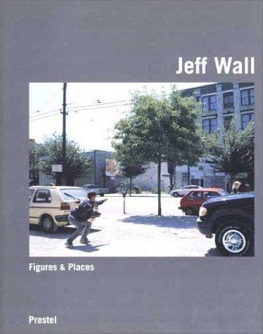 Tapa de Jeff Wall: Figures & Places