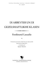 Tapa de Di arbeyṭer un di gezelshafṭlikhe ḳlasen