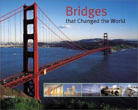 Tapa de Bridges That Changed the World