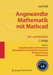 Tapa de Komplexe Zahlen und Funktionen, Vektoralgebra und Analytische Geometrie, Matrizenrechnung, Vektoranalysis