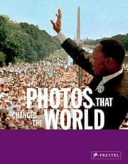Tapa de Photos That Changed the World