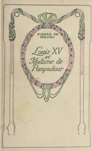 Tapa de Louis XV et Madame de Pompadour, d'après des documents inédits
