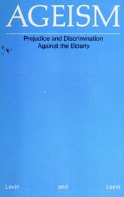 Tapa de Ageism, prejudice and discrimination against the elderly