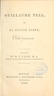 Tapa de Guillaume Tell, ou La Suisse libre