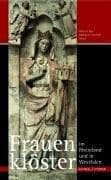 Tapa de Frauenkloster Im Rheinland Und in Westfalen: Begleitpublikation Zur Ausstellung Krone Und Schleier (German Edition)