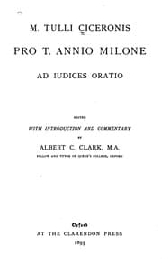 Tapa de Pro T. Annio Milone: ad iudices oratio