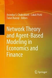 Tapa de Network Theory and Agent-Based Modeling in Economics and Finance
