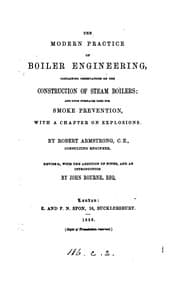 Tapa de The modern practice of boiler engineering, revised by J. Bourne