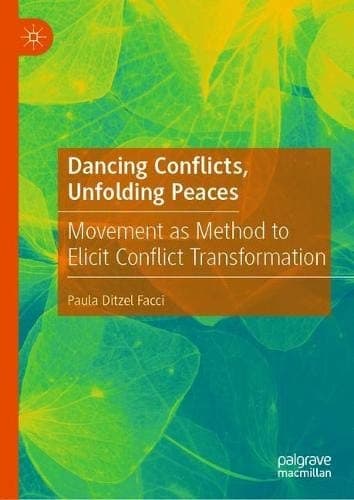Tapa de Dancing Conflicts, Unfolding Peaces