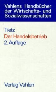 Tapa de Der Handelsbetrieb. Grundlagen der Unternehmenspolitik