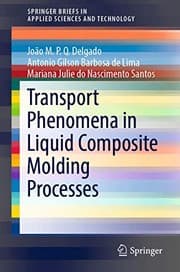 Tapa de Transport Phenomena in Liquid Composite Molding Processes