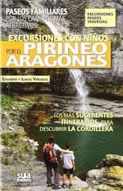 Tapa de Excursiones con niños por el Pirineos Aragonés