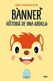 Tapa de Banner, historia de una ardilla