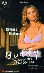 Tapa de Buffy, Im Bann der Dämonen, Ravanas Rückkehr