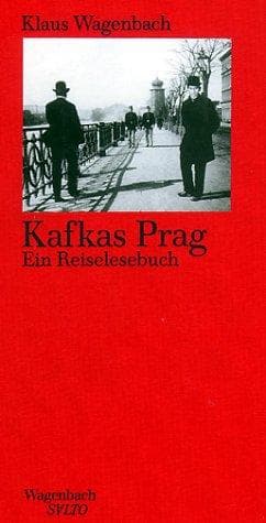 Tapa de Kafkas Prag. Ein Reiselesebuch