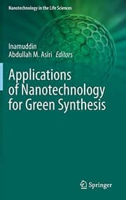 Tapa de Applications of Nanotechnology for Green Synthesis