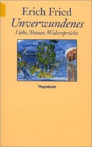 Tapa de Unverwundenes. Liebe, Trauer, Widersprüche