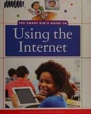 Tapa de The smart kid's guide to using the internet