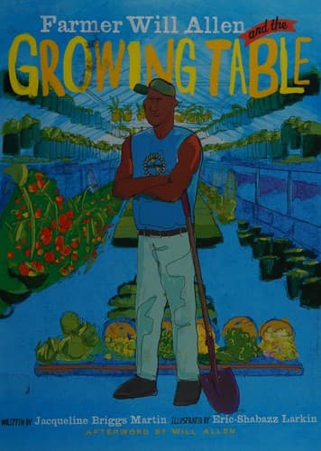 Tapa de Farmer Will Allen and the growing table