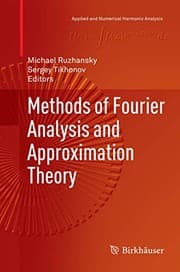 Tapa de Methods of Fourier Analysis and Approximation Theory